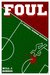 Foul A Football Murder Mystery by Will J Robson