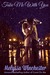 Take Me with You (Count on Me, #3) by Melyssa Winchester