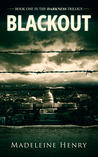 Blackout (Darkness Trilogy, #1)