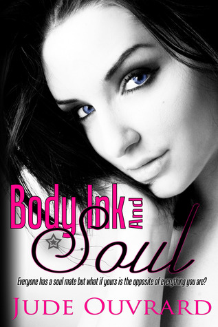 Body, Ink, and Soul(Ink 1)