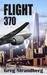 Flight 370 by Greg Strandberg