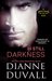 In Still Darkness (Immortal Guardians, #3.5) by Dianne Duvall