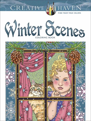 Creative Haven Winter Scenes Coloring Book By Marty Noble