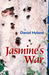 Jasmine's War by Daniel Hyland