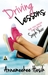 Driving Lessons A You Know Who Girls Novel by Annameekee Hesik