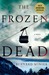 The Frozen Dead (Commandant Martin Servaz, #1) by Bernard Minier