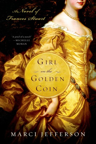 girl-on-the-golden-coin-a-novel-of-frances-stuart