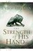 The Strength of His Hand (Chronicles of the Kings, #3)