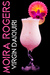 Virgin Daiquiri (Last Call, #4) by Moira Rogers