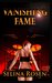 Vanishing Fame by Selina Rosen
