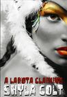A Lakota Claiming cover