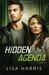 Hidden Agenda (Southern Crimes, #3) by Lisa Harris
