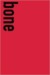 bone by Yrsa Daley-Ward