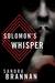 Solomon's Whisper (A Liv Bergen Mystery, #5) by Sandra Brannan