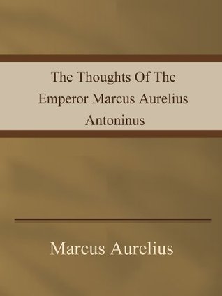 the-thoughts-of-the-emperor-marcus-aurelius-antoninus