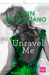 Unravel Me (The Breathless Series, #2) by Lynn Montagano