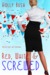 Red, White & Screwed by Holly Bush