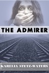 The Admirer cover