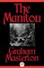 The Manitou by Graham Masterton