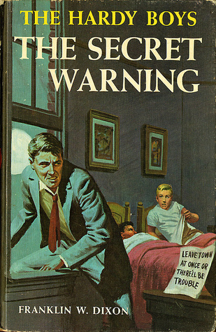 The Secret Warning (The Hardy Boys, Book 17)