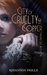 City of Cruelty and Copper (Temperance Era, #1) by Rhiannon Paille