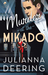 Murder at the Mikado (Drew Farthing Mystery, #3) by Julianna Deering