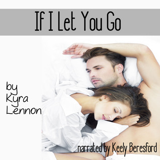 if-i-let-you-go