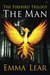 The Man by Emma Lear