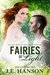 Fairies Of Light (The Enforcers, #2) by J.E. Hanson