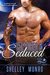 Captured & Seduced (House of the Cat, #1) by Shelley Munro