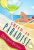 Greed in Paradise (Paradise, #5) by Deborah Brown