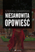 Niesamowita opowieść by Stefan Grabiński