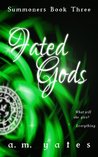 Fated Gods (Summoners, #3)