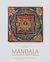 Mandala: For Contemporary Quilt Design And Other Mediums