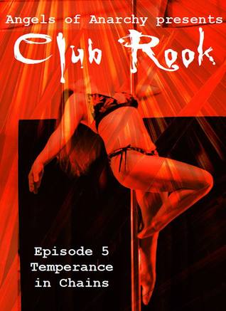 Club Rook: Episode 5: Temperance in Chains