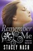 Remember Me (Collective, #2) by Stacey Nash