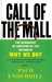 Call of the Mall The Geography of Shopping by Paco Underhill