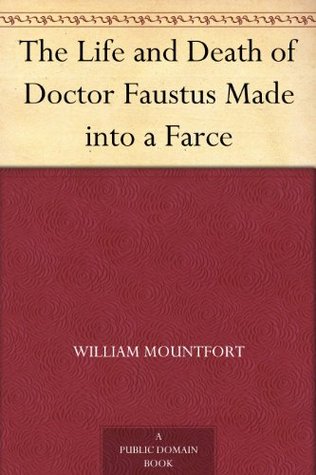 the-life-and-death-of-doctor-faustus-made-into-a-farce