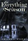 For Everything A Season cover