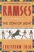 Ramses The Son of Light (Ramses #1) by Christian Jacq