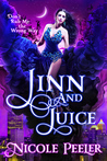 Jinn and Juice (The Jinni, #1)