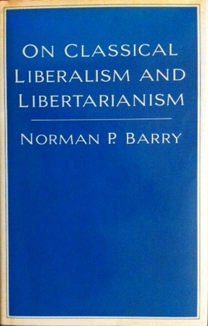 on-classical-liberalism-and-libertarianism