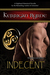 Indecent (The Moray Druids, #2) by Kerrigan Byrne