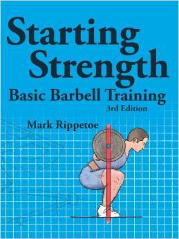 Starting Strength: Basic Barbell Training