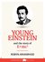 Young Einstein: And the story of E=mc² (Kindle Single)