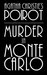 Poirot Murder in Monte Carlo by Arthur Hastings