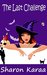 The Last Challenge (Northern Witches #1) by Sharon Karaa