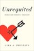 Unrequited Women and Romantic Obsession by Lisa A. Phillips