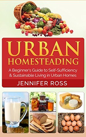 homesteading-urban-homesteading-a-beginner-s-guide-to-self-sufficiency-and-sustainable-living-in-urban-homes-gardening-for-beginners-urban-gardening-homesteading-ideas