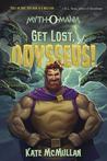Get Lost, Odysseus! cover